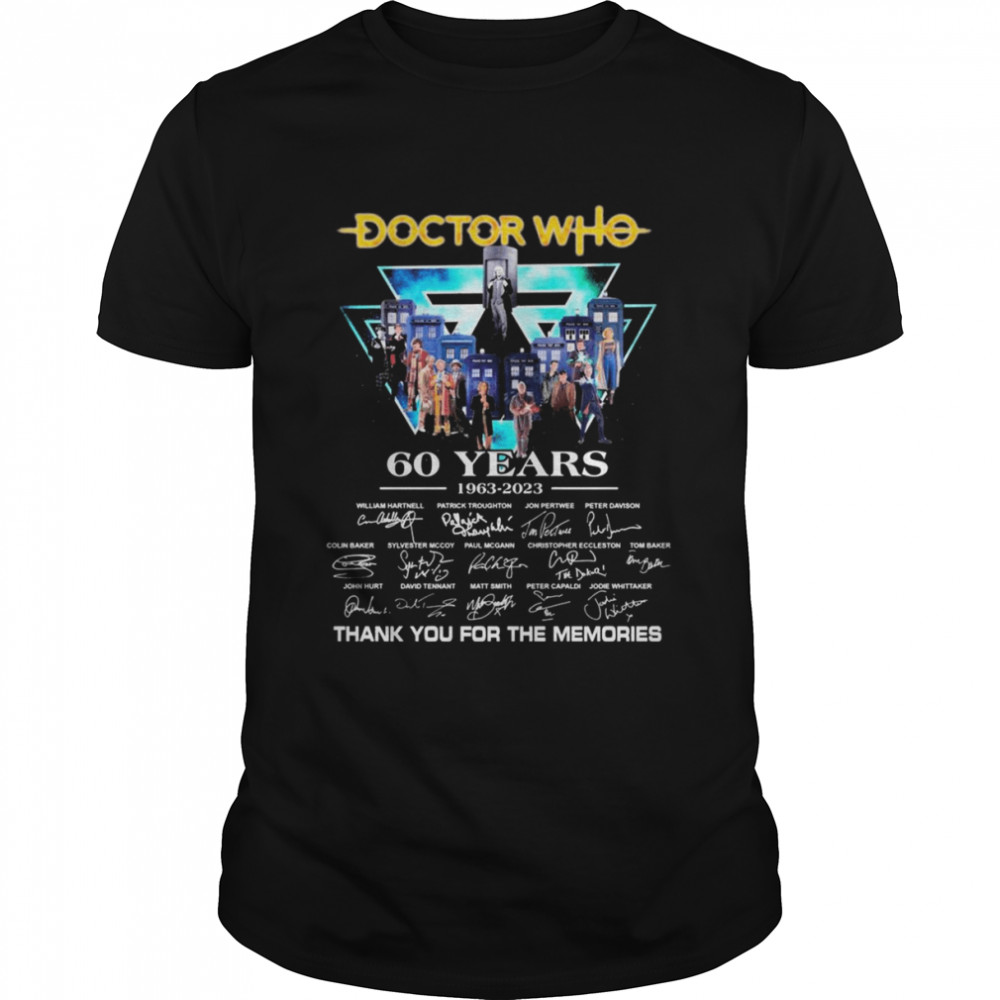 The Doctor Who 60 Years 1963 2023 Signatures Thank You For The Memories T-Shirt