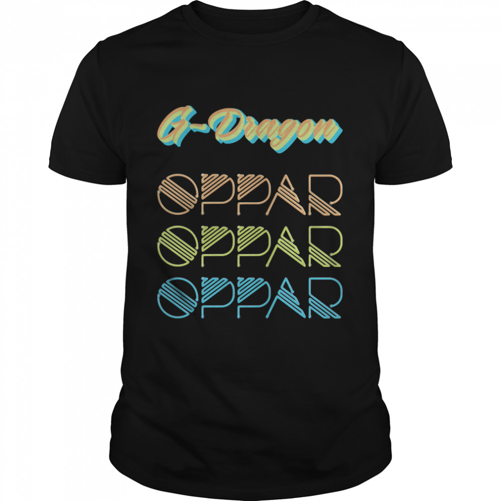 G-Dragon Oppar Retro Kpop Boy Group Member Merchandise Classic T- Classic Men's T-shirt