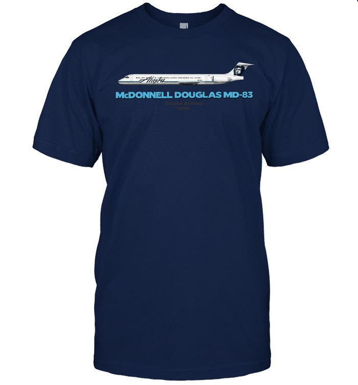 Mcdonnell Douglas Md 83 Alaska Airlines Shirt