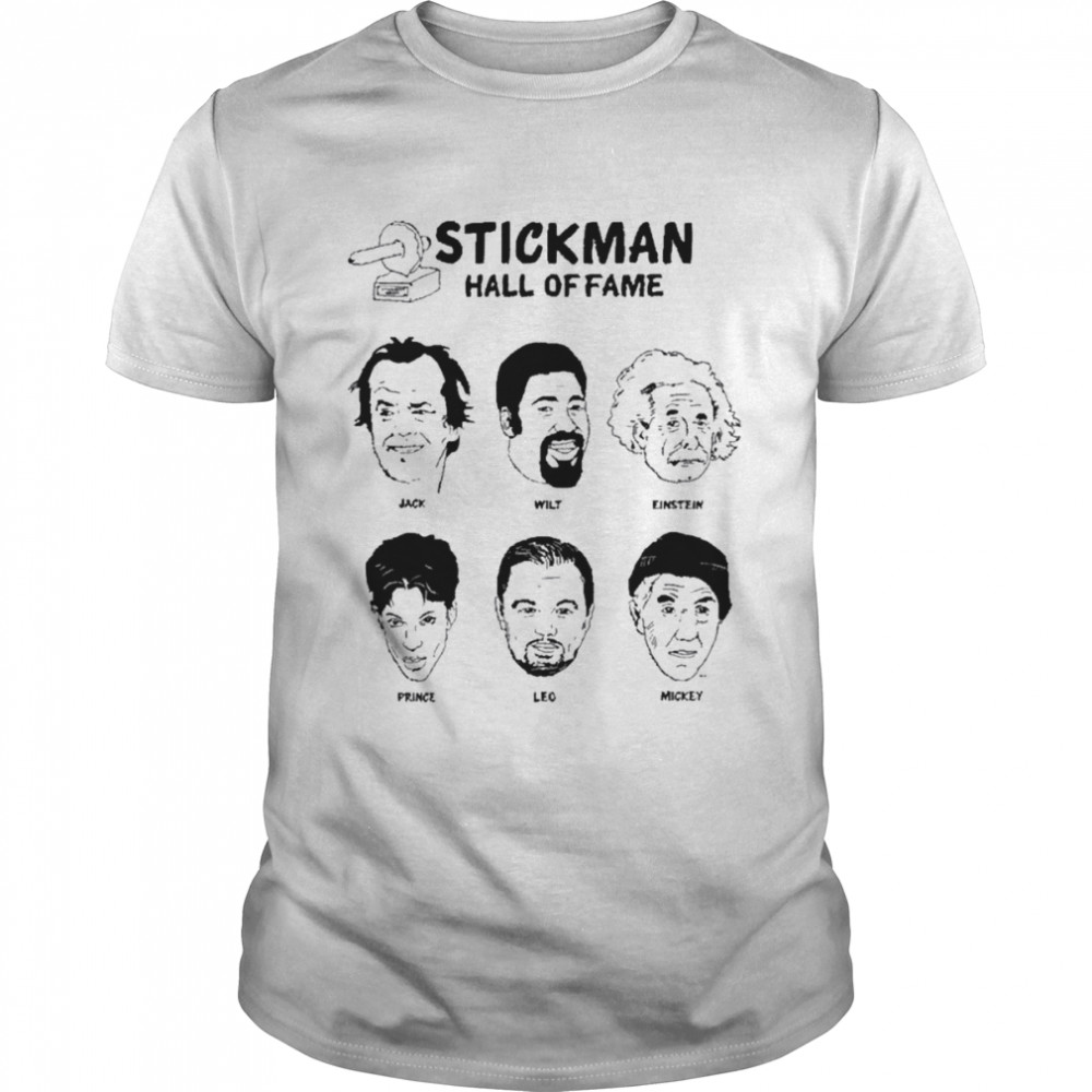 Stickman hall of fame shirt