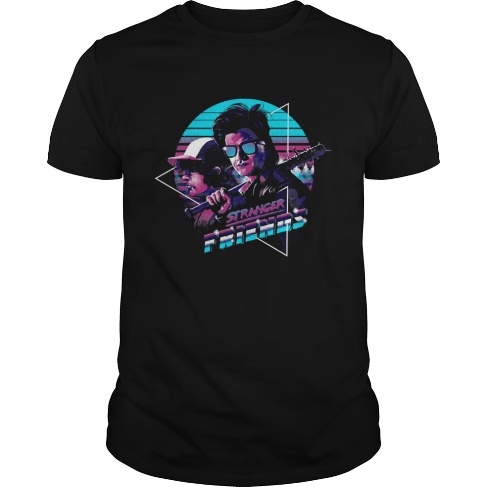 Stranger Friends Steve And Dustin Stranger Things shirt