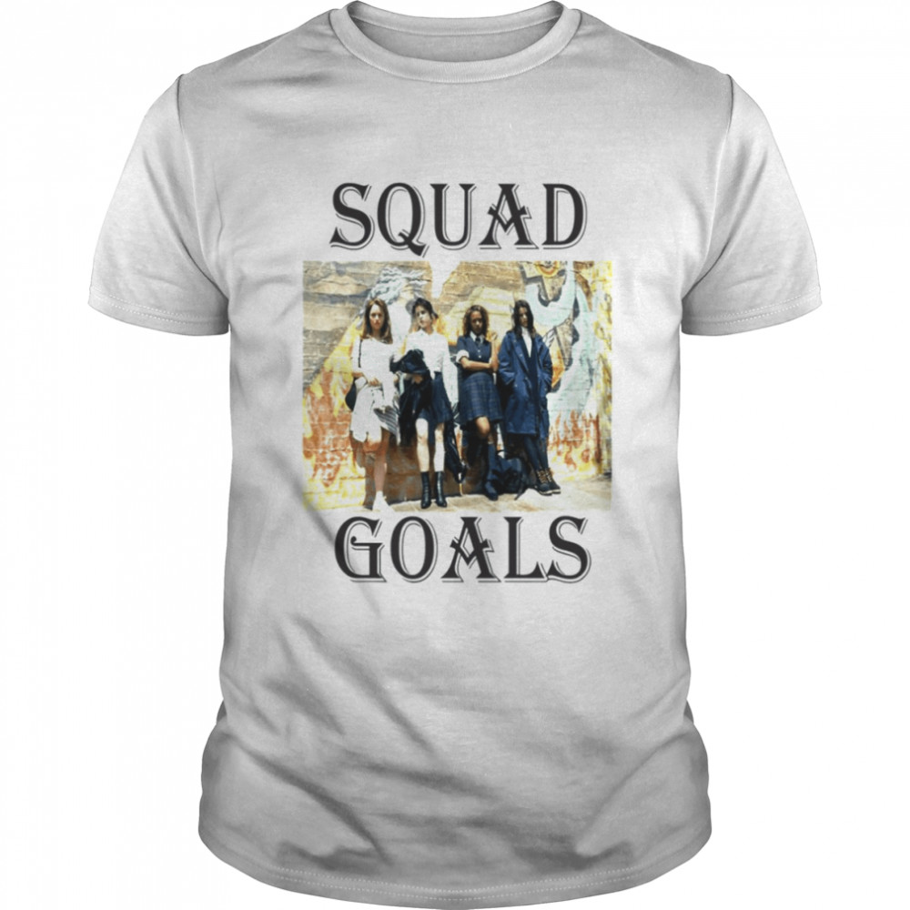 The Craft Squad Goals Movie 90S Shirt