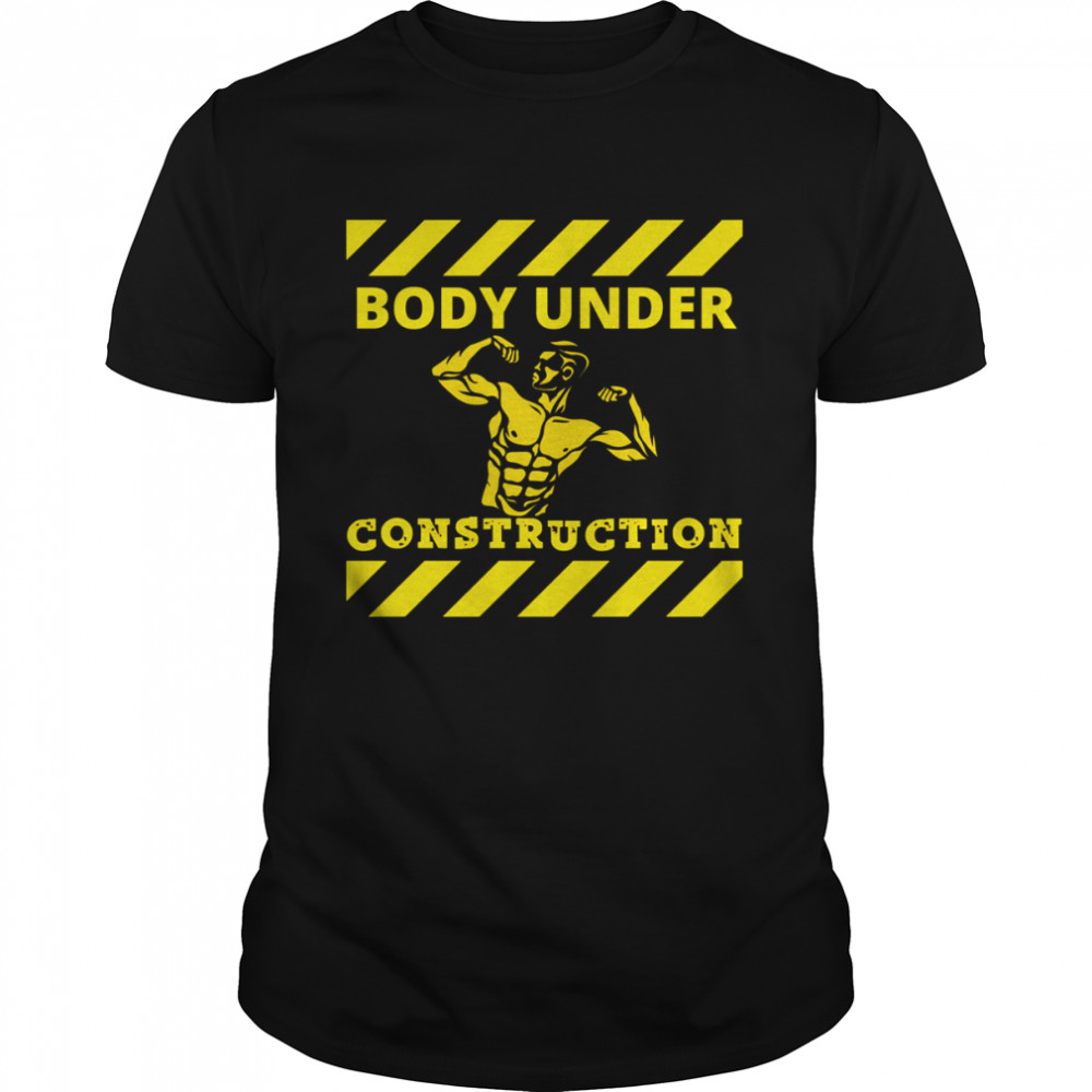 Caustion Body-builder Boby Under Construction shirt Classic Men's T-shirt