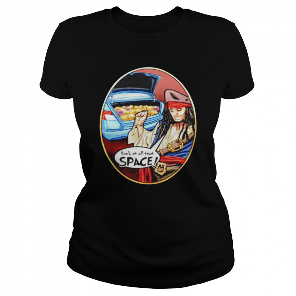 Look At All That Space shirt Classic Women's T-shirt