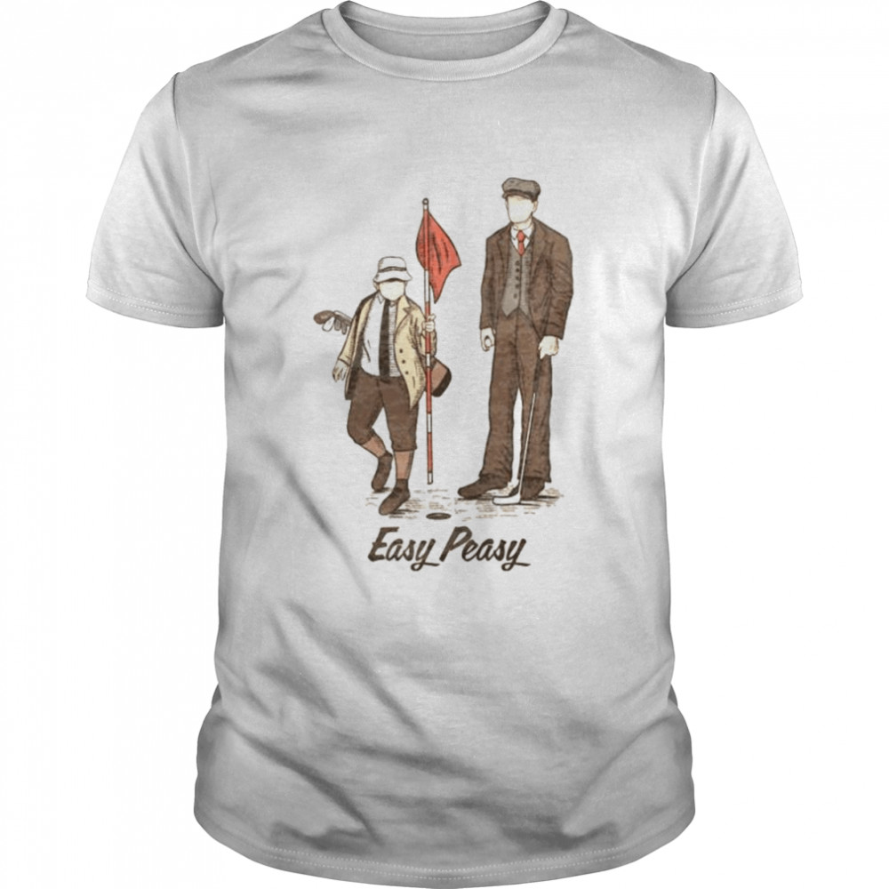 Peaky Blinders golf easy peasy shirt