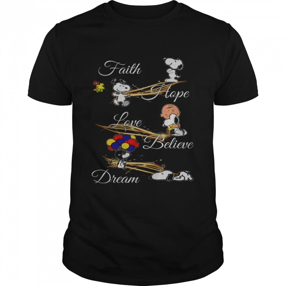 Snoopy and Charlie Brown faith hope love believe dream shirt Classic Men's T-shirt