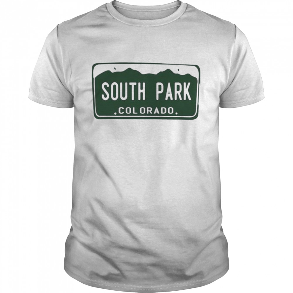 South Park Colorado License Plate Shirt
