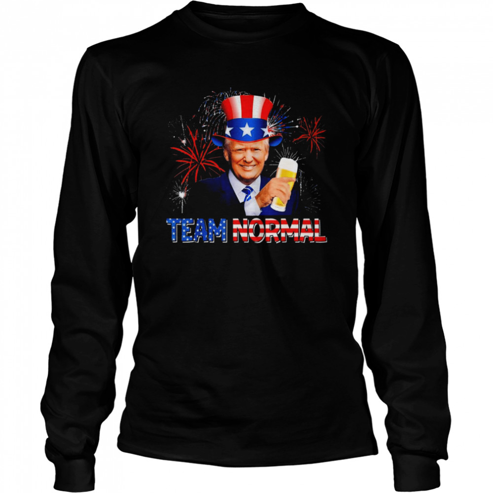 Team Normal 2022 USA America Flag #TEAMNORMAL Pro Trump 2024 T- Long Sleeved T-shirt