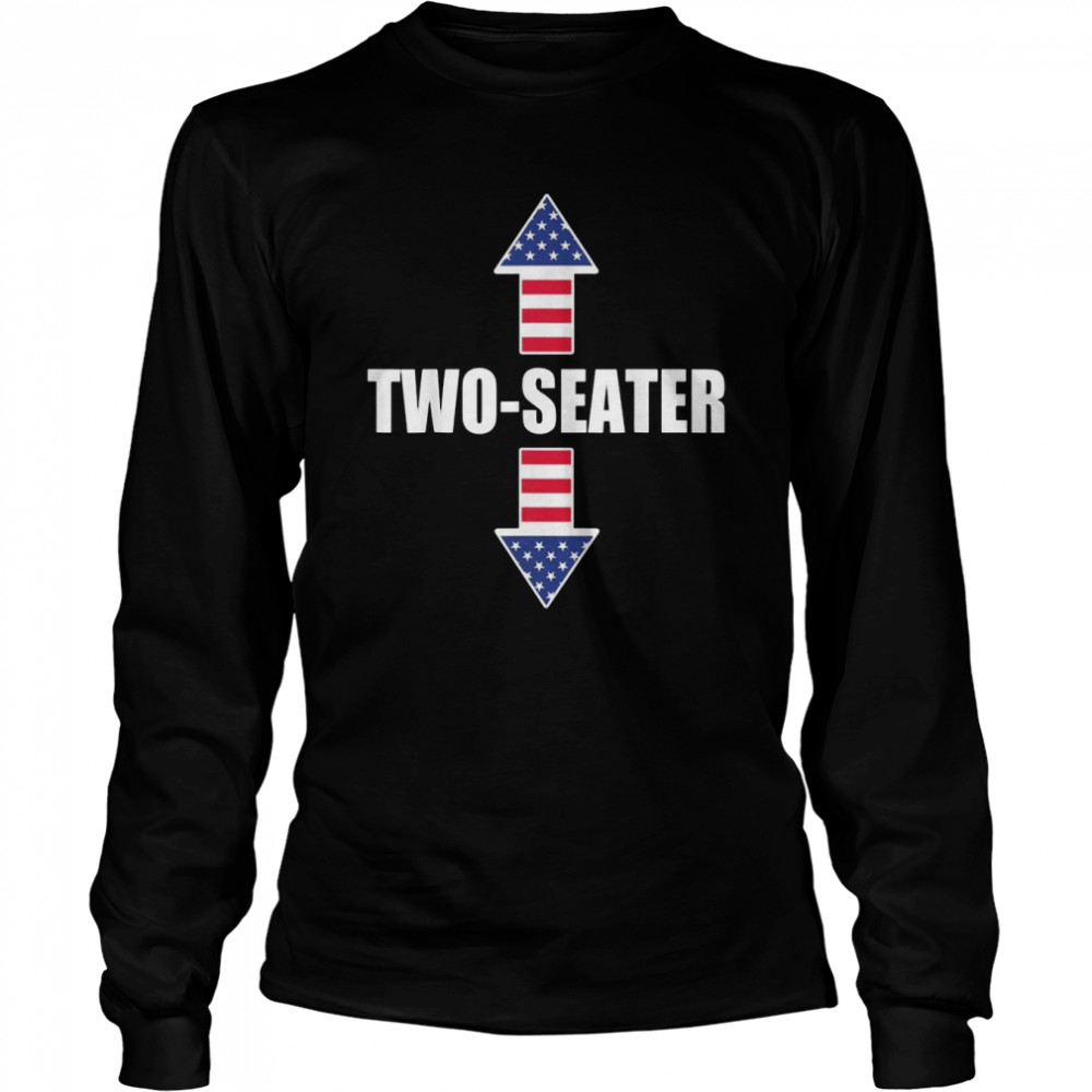 Two seater 4th of july day vintage American shirt Long Sleeved T-shirt