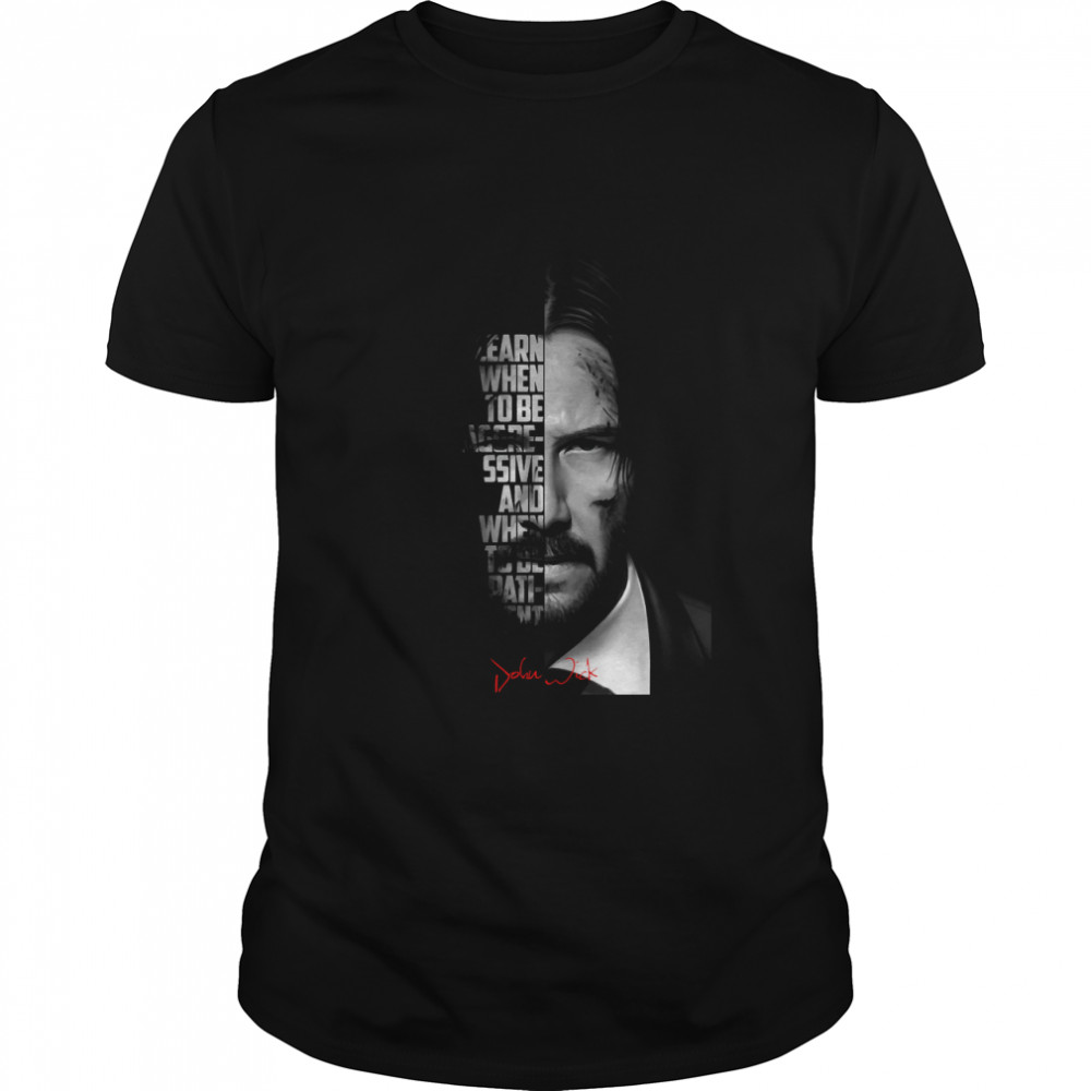 Black And White John Wick Quote Perfect Gift Classic T-Shirt