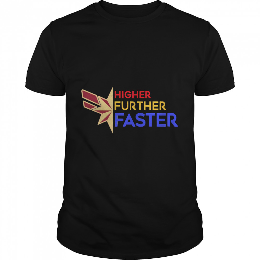 Captain Marvel - Higher Further Faster Classic T-Shirt