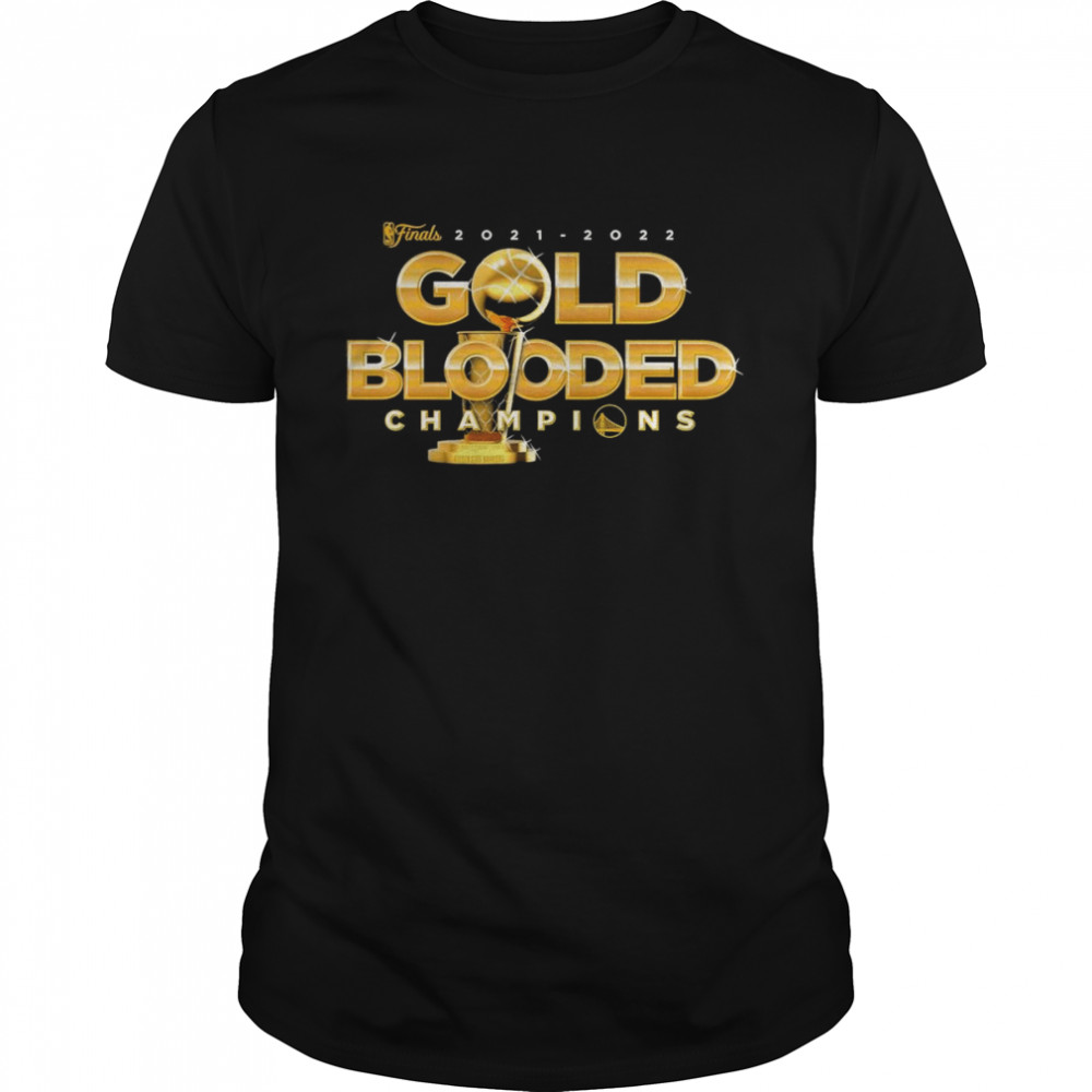 Gold Blooded 2021-2022 NBA Finals Champions Shirt