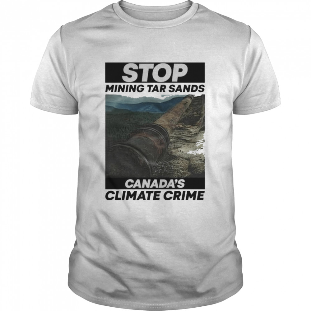 Stop Mining Tar Sands Canada Climate Crime Sebastian Vettel T-Shirt