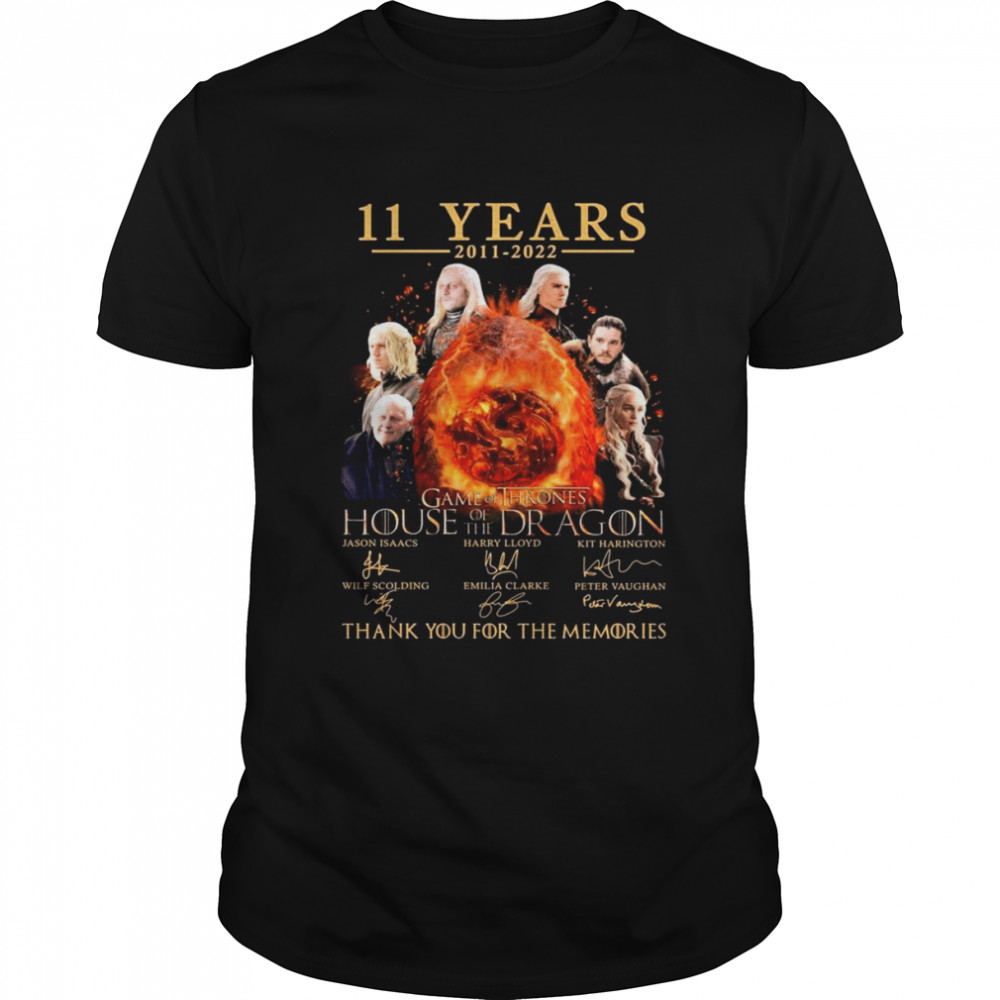 11 Years 2011-2022 Game Of Thrones House Of The Dragon Signatures Thank You For The Memories Shirt