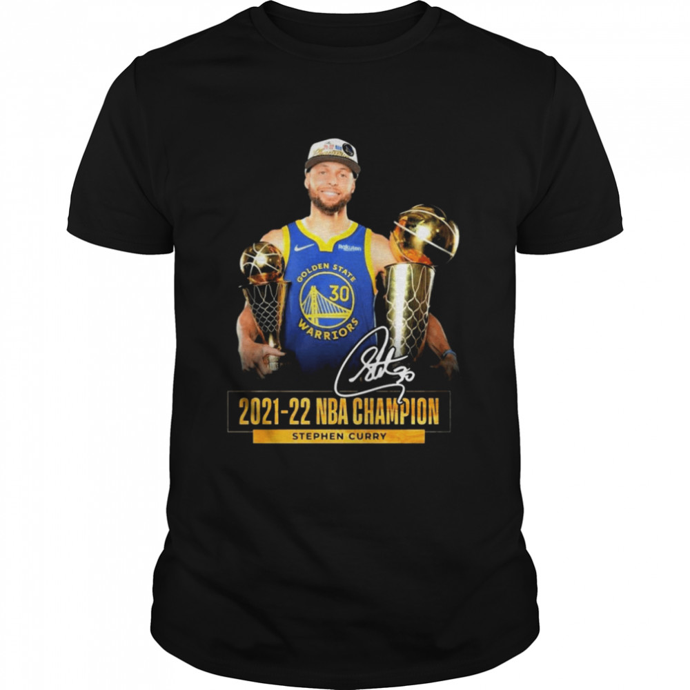 2021-2022 Nba Champion Stephen Curry Signatures Shirt