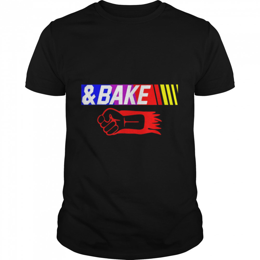 Shake And Bake Funny Family Lover Dad Daughter Son Matching T-Shirt B0B4K1MCTV