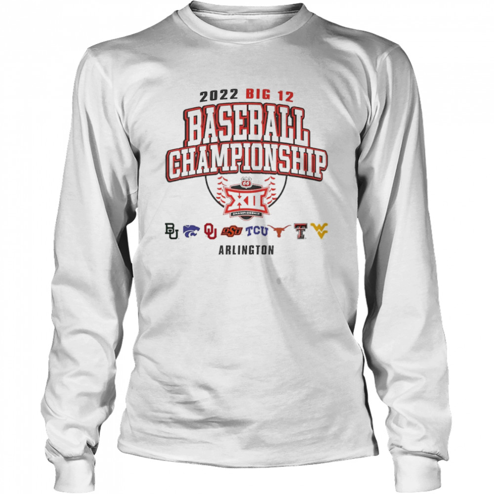 2022 Big 12 Baseball Championship Arlington T-shirt 2 2022 Big 12 Baseball Championship Arlington T-shirt Long Sleeved T-shirt