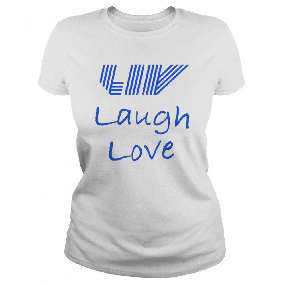 Claire Rogers Liv Golf Liv Laugh Love shirt Classic Women's T-shirt