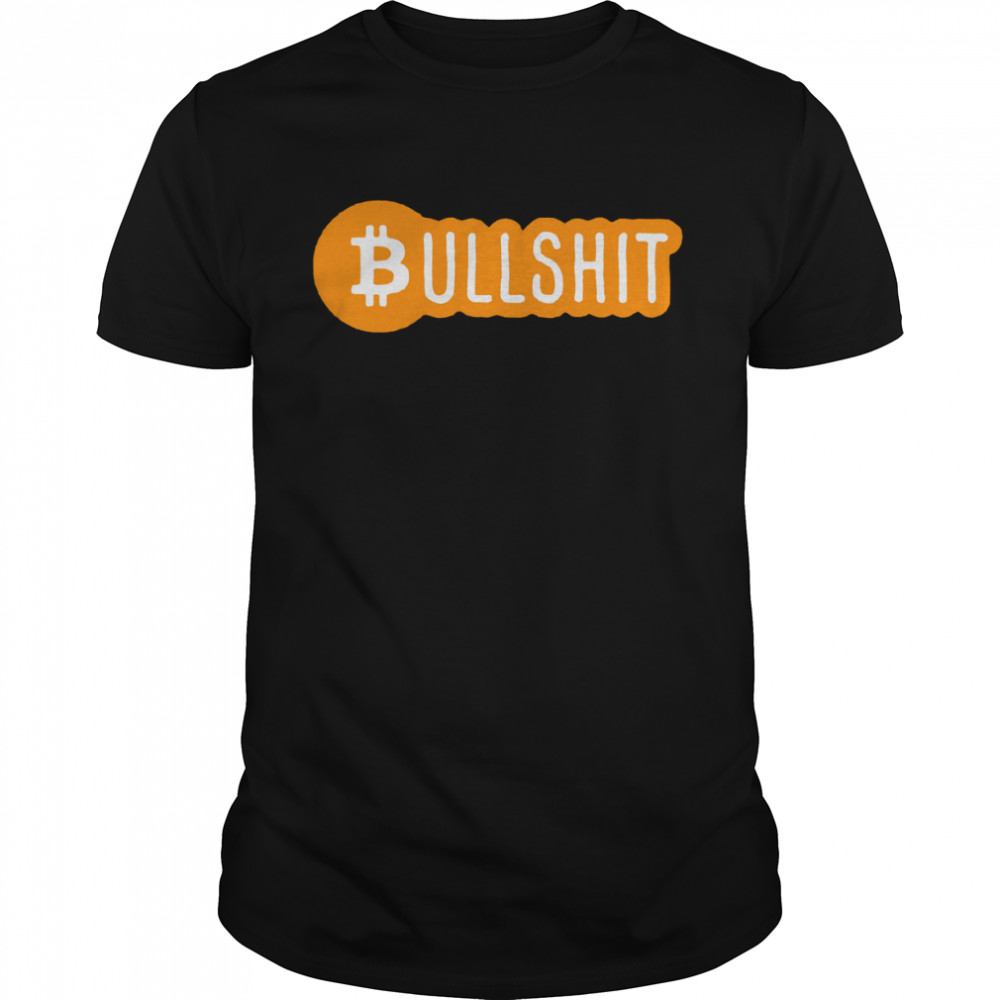 Crypto Winter Is Coming Hodl Af Bitcoin B For Bullshit Unisex T- Classic Men's T-shirt