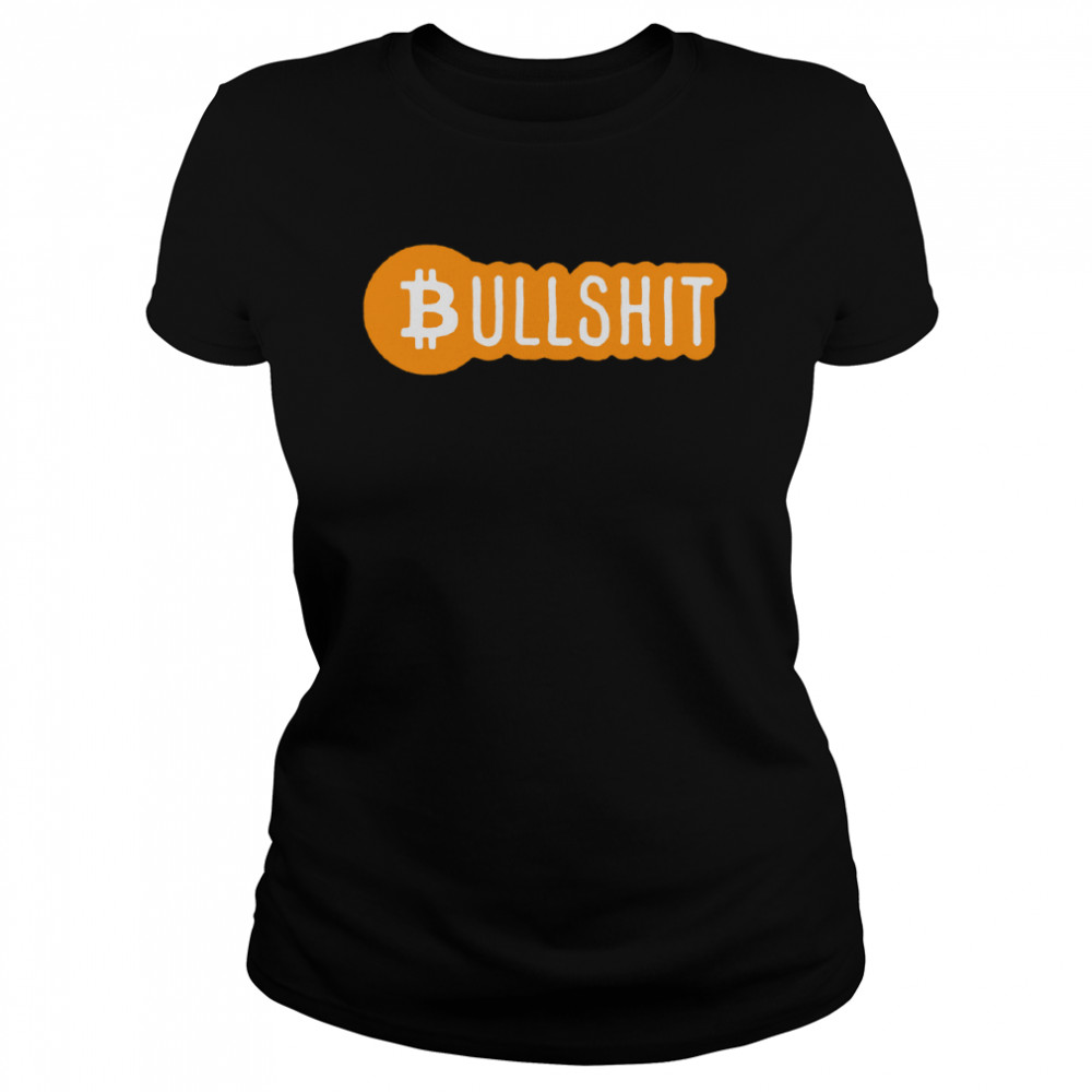 Crypto Winter Is Coming Hodl Af Bitcoin B For Bullshit Unisex T-Shirt 1 Crypto Winter Is Coming Hodl Af Bitcoin B For Bullshit Unisex T- Classic Women's T-shirt