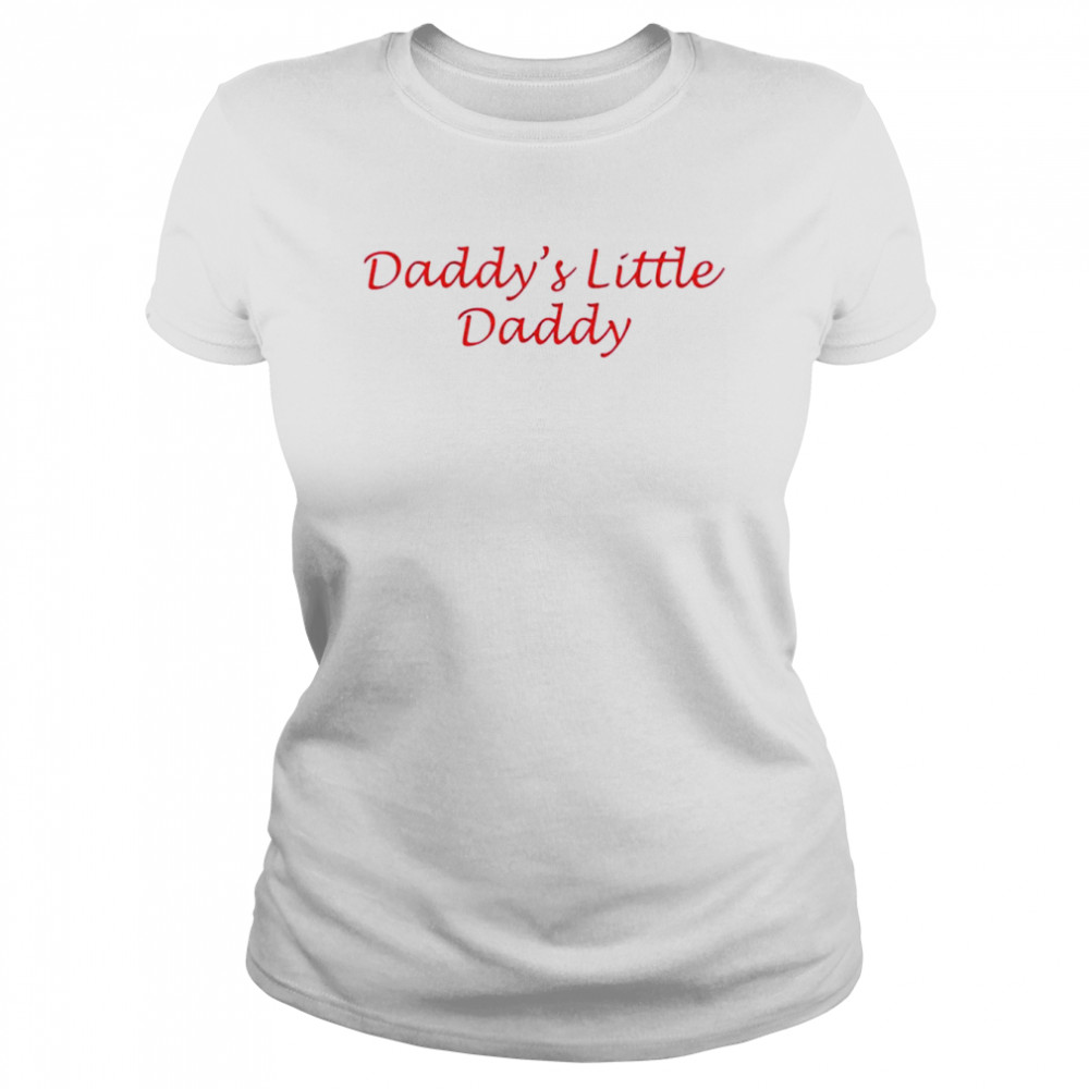 Daddy’s and Little Daddy shirt Classic Women's T-shirt
