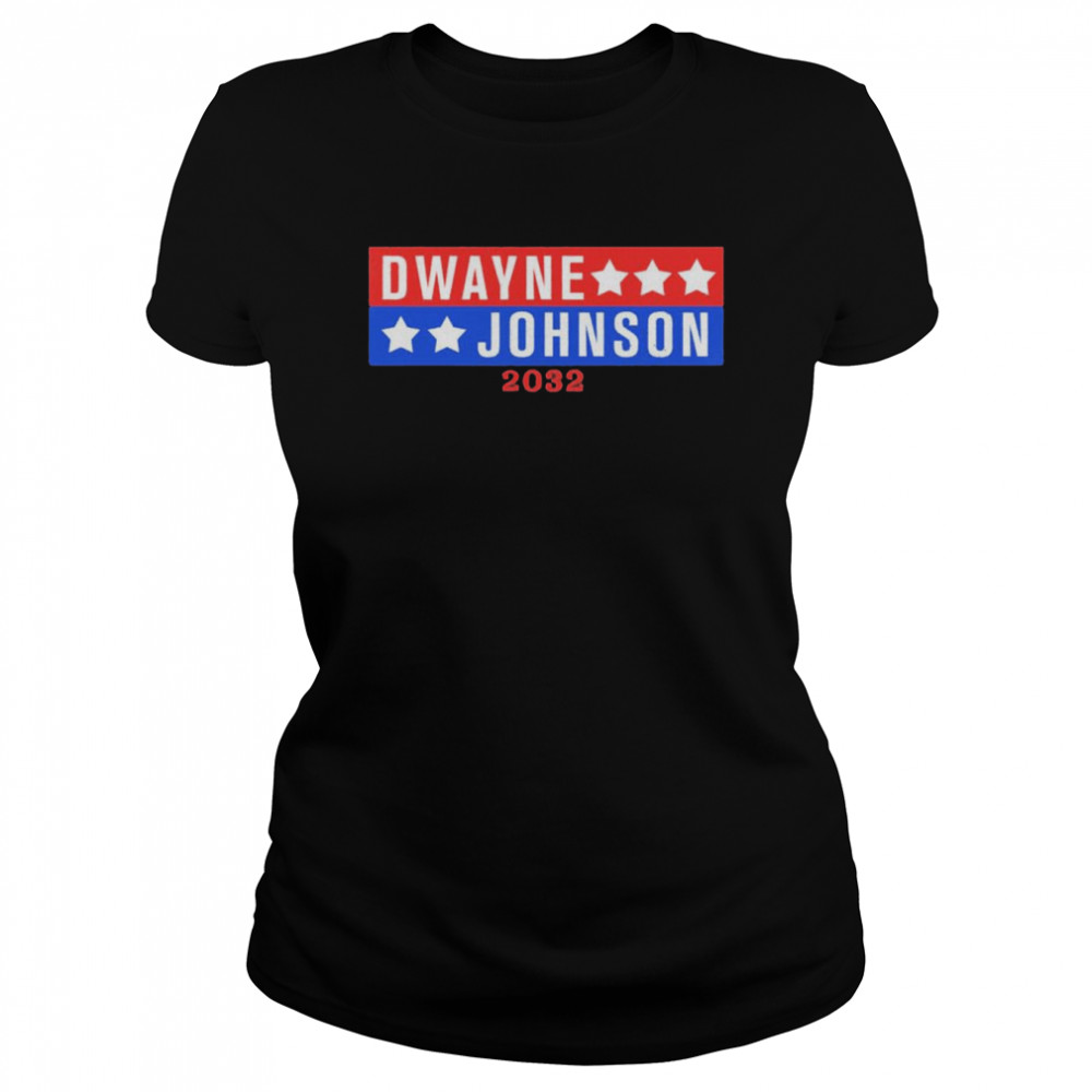 Dwayne Johnson For President 2032 Unisex T- Classic Women's T-shirt