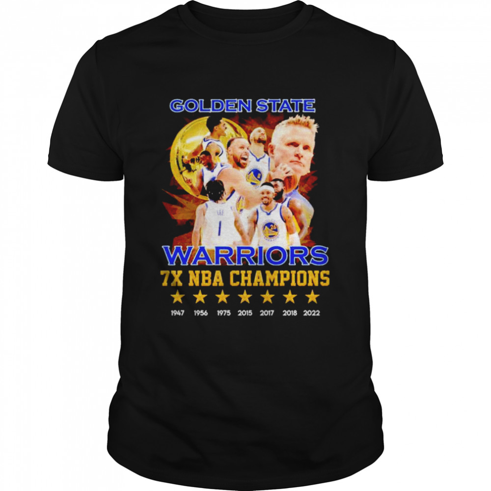 Golden State Warriors 7X Nba Champions 1947-2022 Shirt
