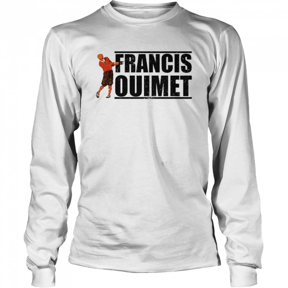 Golf Legend Francis Ouimet  Long Sleeved T-shirt