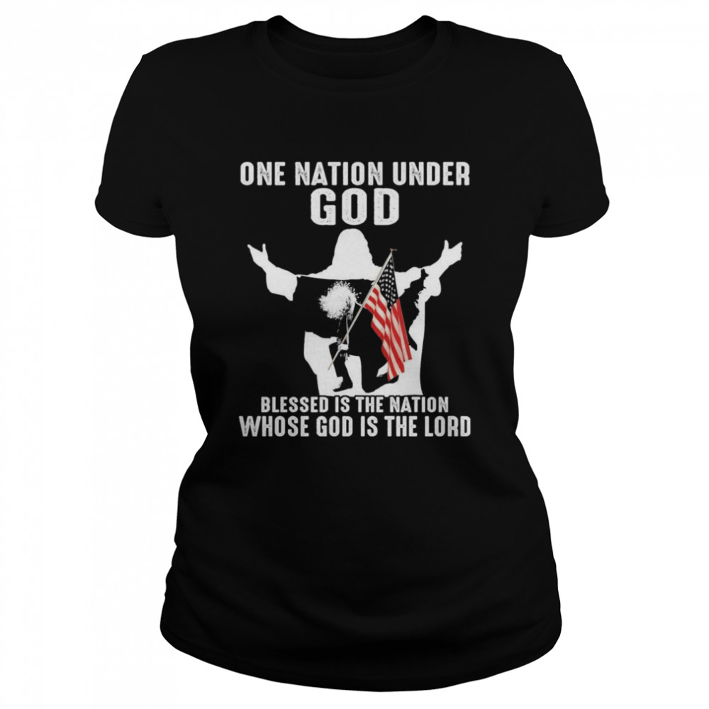 Jesus One Nation Under God Blessed is the nation Whose God is the lord Joe Biden shirt Classic Women's T-shirt