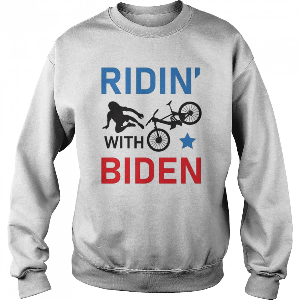 Joe Biden falls off his bike Ridin’ with Biden shirt Unisex Sweatshirt