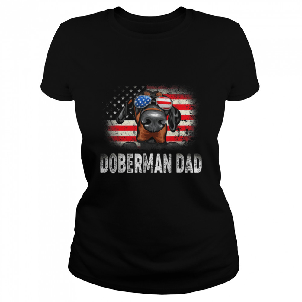 Mens Fun Doberman Dad American Flag Father's Day T- B0B4N9K842 Classic Women's T-shirt