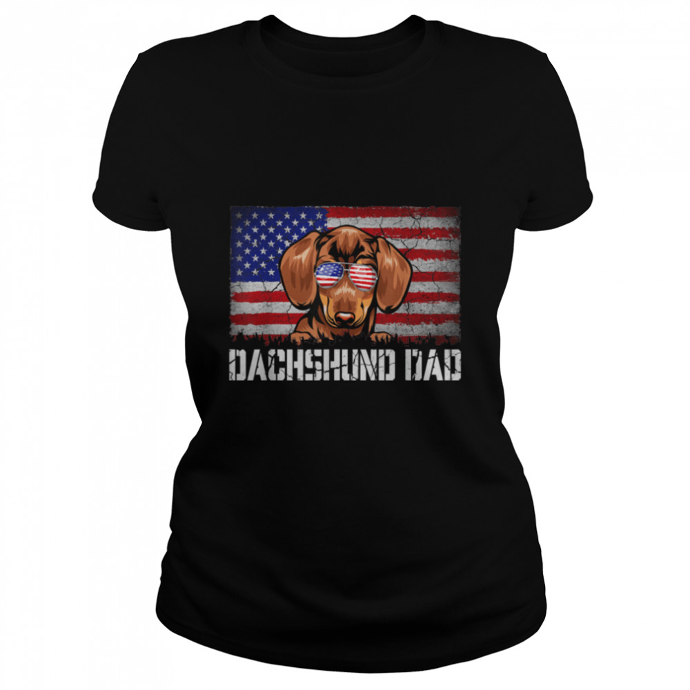 Mens Patriotic Dachshund Dad American Flag 4th Of July T- B0B4MMK52R Classic Women's T-shirt