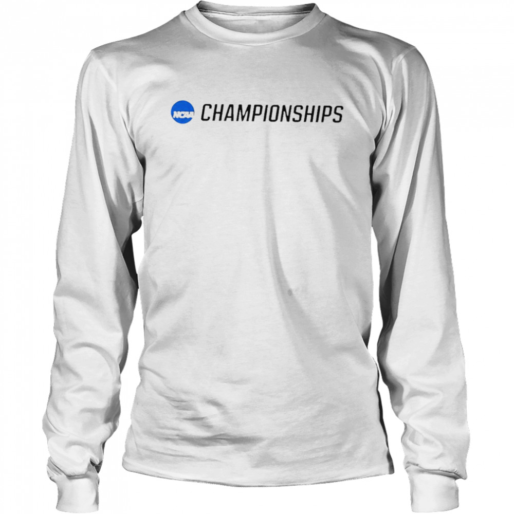 Ncaa Championships 2022 T-shirt 2 Ncaa Championships 2022 T-shirt Long Sleeved T-shirt