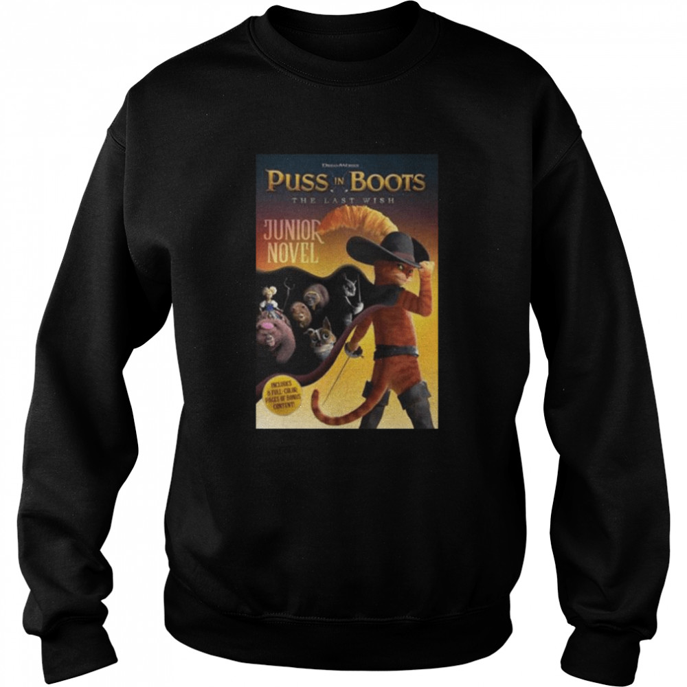 Puss In Boots The Last Wish 2022 New Movie shirt Unisex Sweatshirt