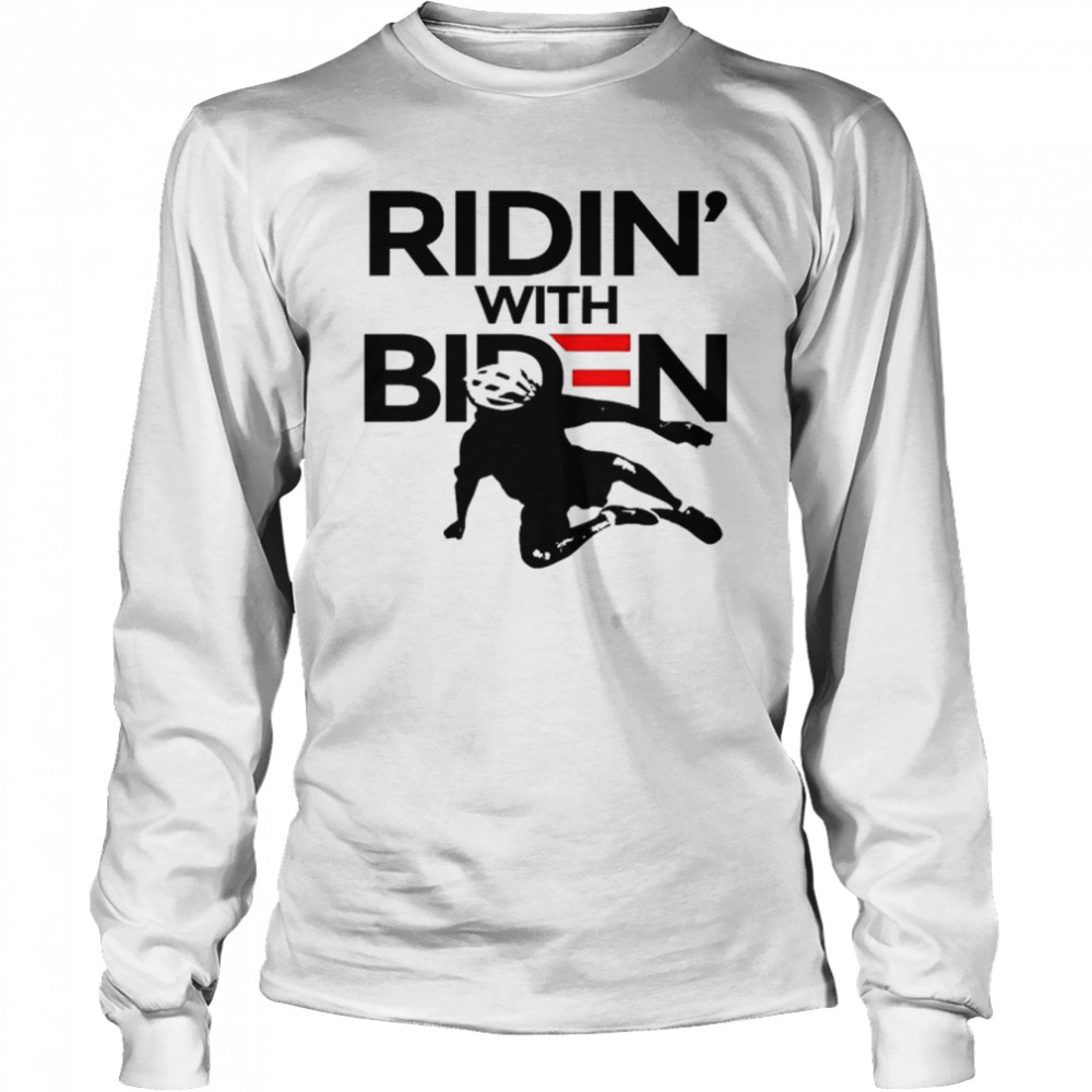 Rob Schneider Joe Biden Ridin’ With Biden shirt Long Sleeved T-shirt