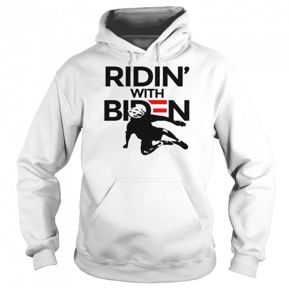 Rob Schneider Joe Biden Ridin’ With Biden shirt Unisex Hoodie