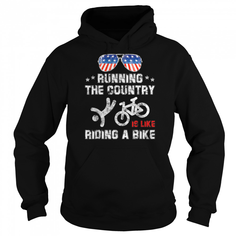 Running Country Like Riding Bike Biden Flag Sunglasses T-Shirt B0B4N8K9P9 4 Running Country Like Riding Bike Biden Flag Sunglasses T- B0B4N8K9P9 Unisex Hoodie