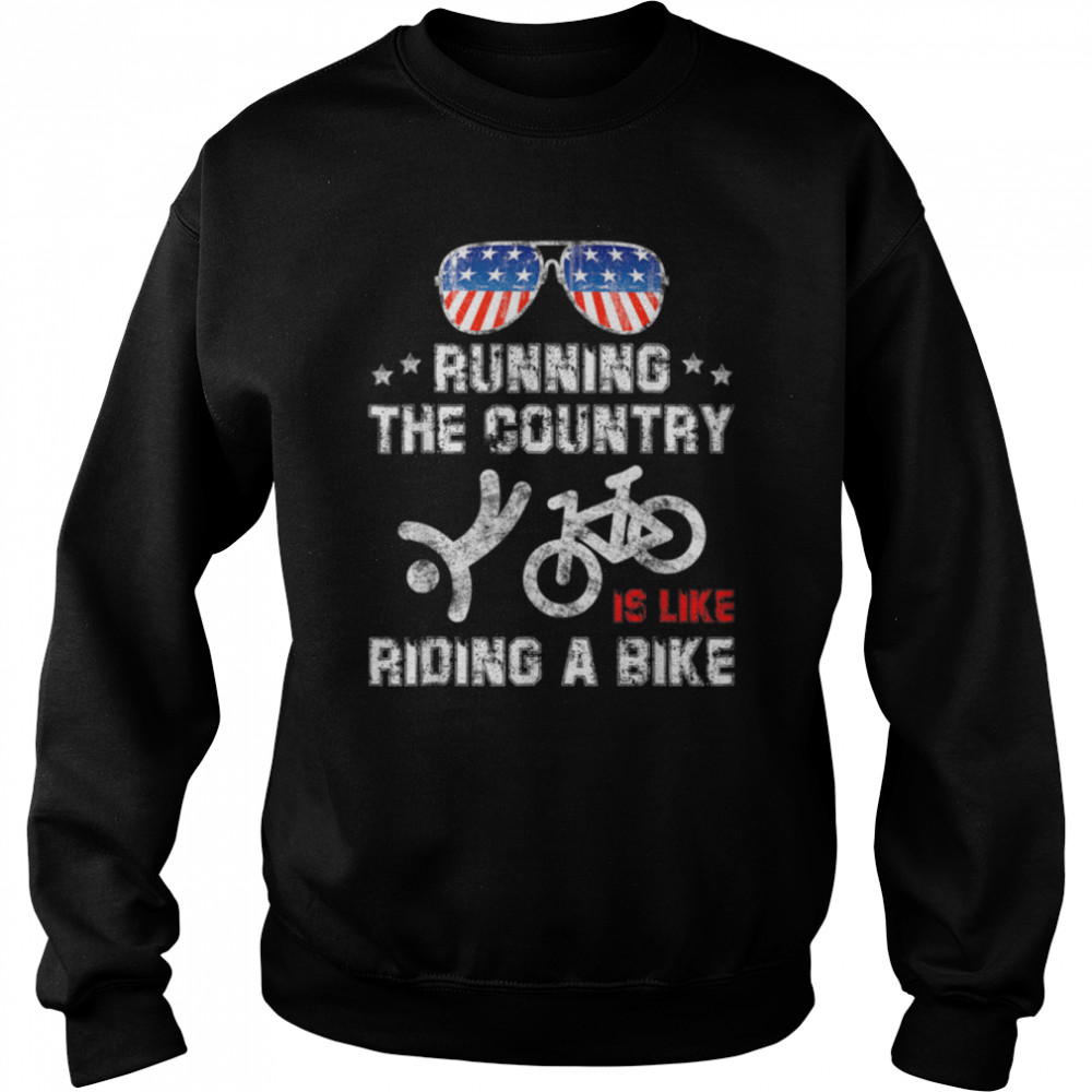 Running Country Like Riding Bike Biden Flag Sunglasses T-Shirt B0B4N8K9P9 3 Running Country Like Riding Bike Biden Flag Sunglasses T- B0B4N8K9P9 Unisex Sweatshirt
