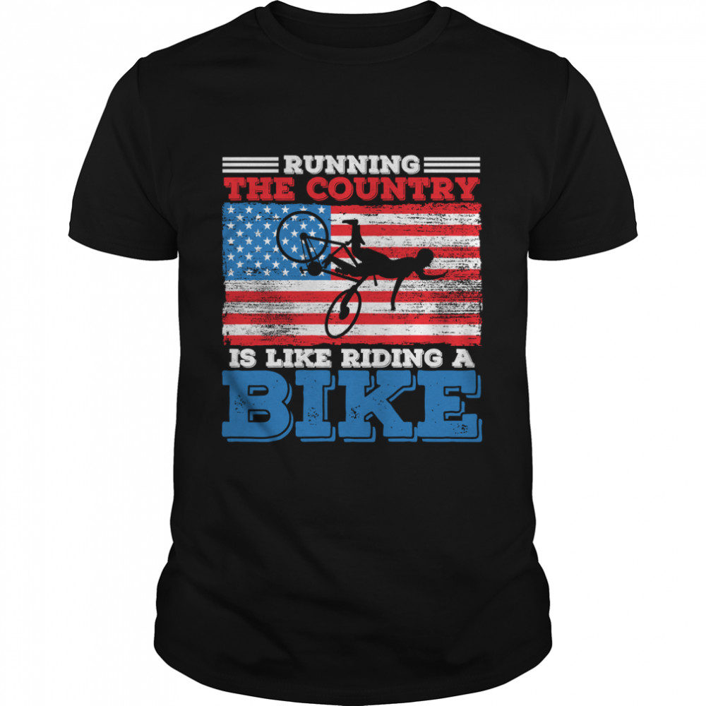 Running The Country Is Like Riding A Bike Joe Biden 2022 basic T-s Classic Men's T-shirt