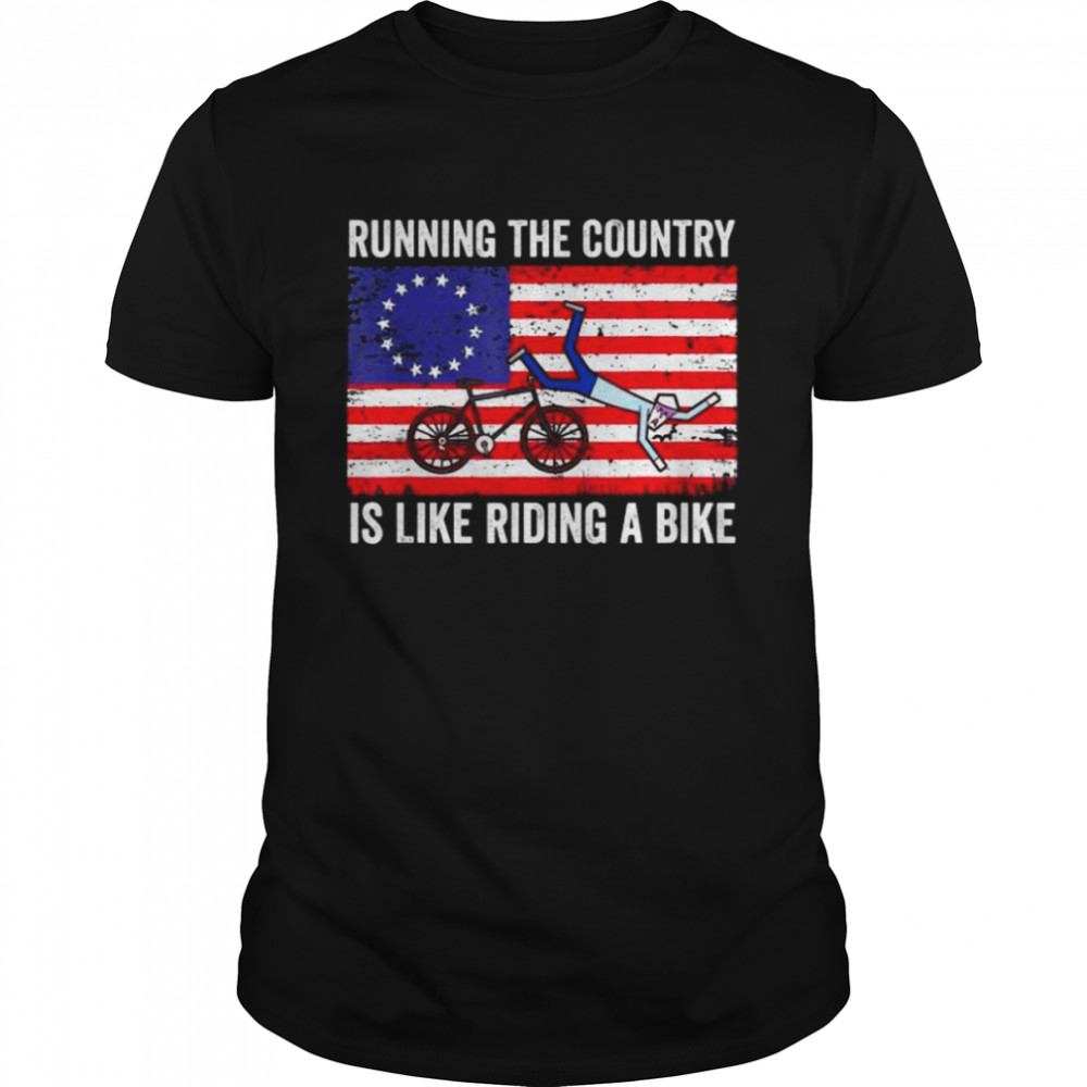 Running the country is like riding a bike joe biden American flag 2022 shirt Classic Men's T-shirt