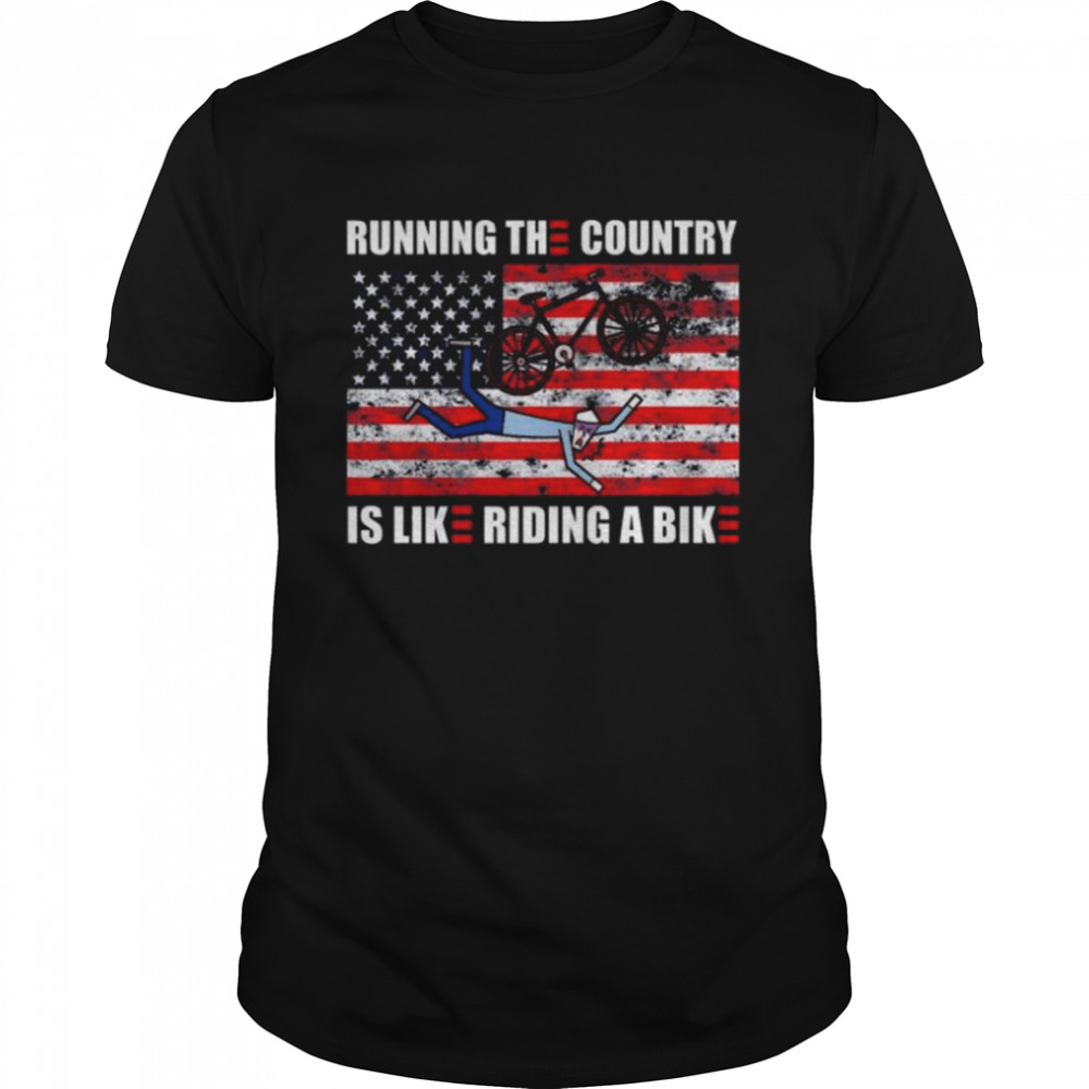 Running the country is like riding a bike joe biden American flag shirt Classic Men's T-shirt