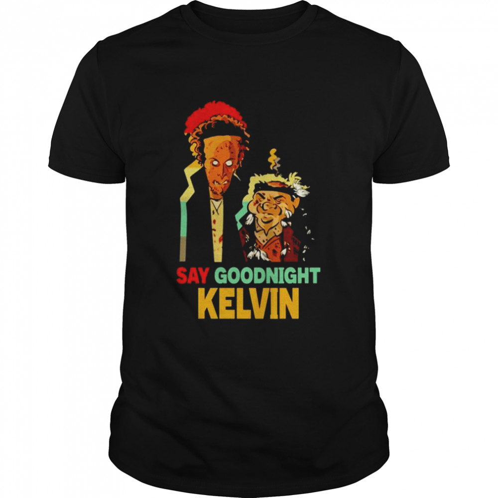 Say Goodnight Kevin shirt Classic Men's T-shirt