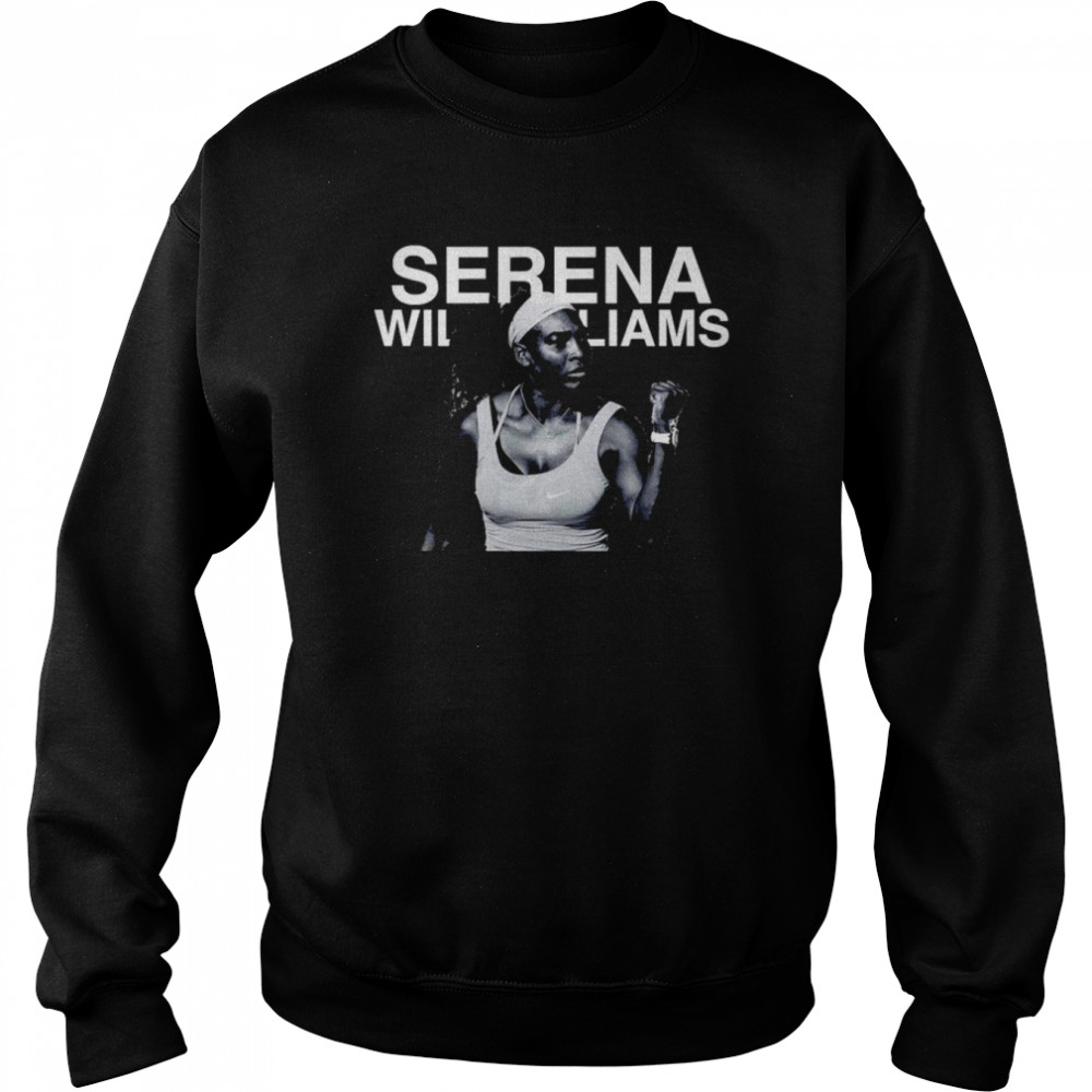 Serena Williams Best Tennis Player shirt Unisex Sweatshirt
