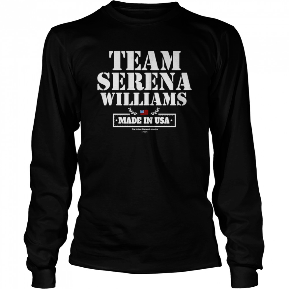 Serena Williams Tennis Made In USA shirt Long Sleeved T-shirt