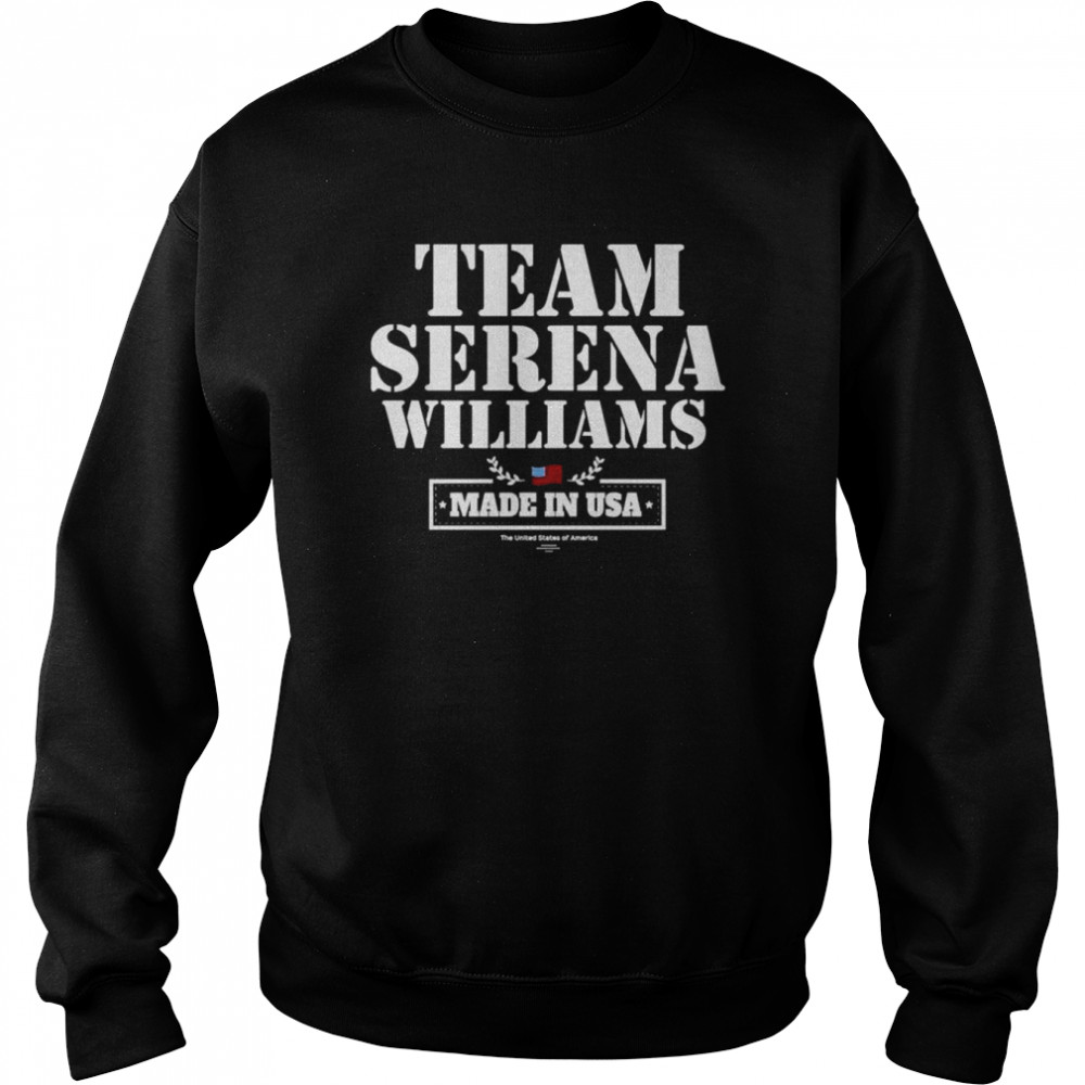 Serena Williams Tennis Made In USA shirt Unisex Sweatshirt