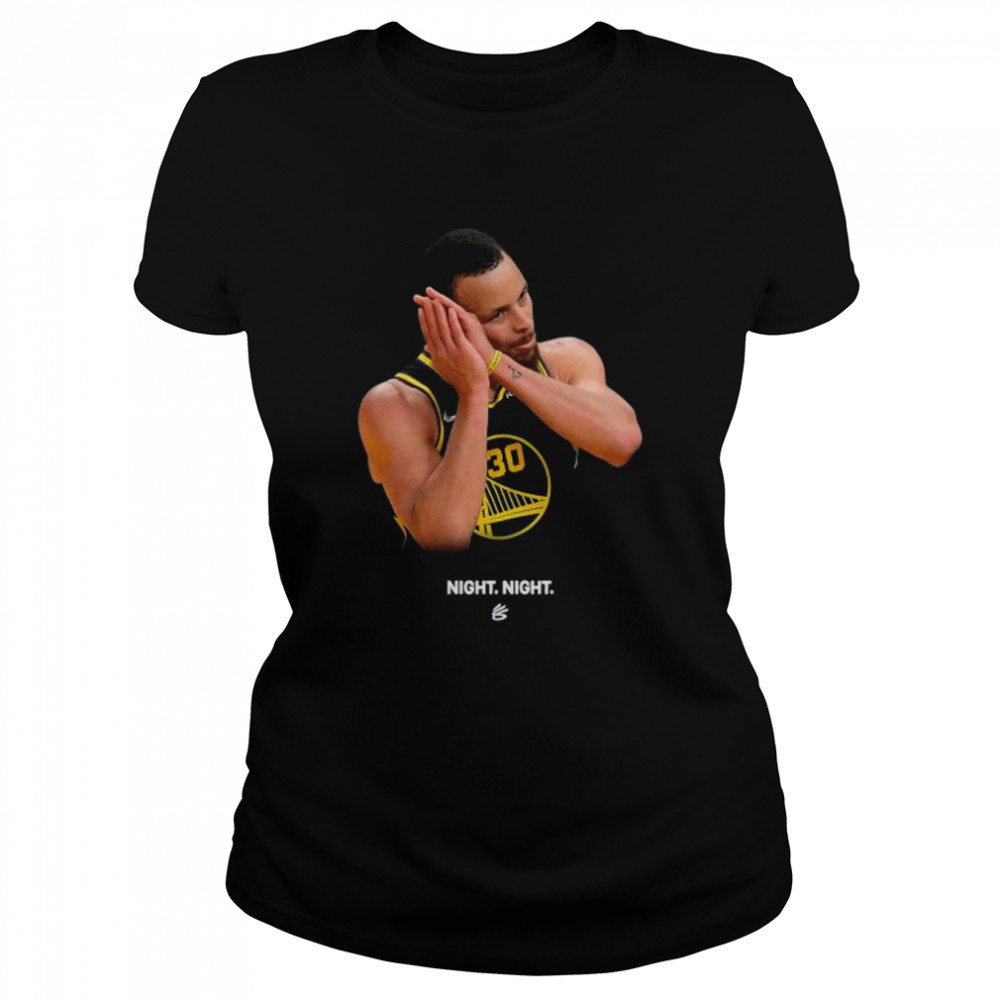 Steph Curry Says Night Night shirt 1 Steph Curry Says Night Night shirt Classic Women's T-shirt