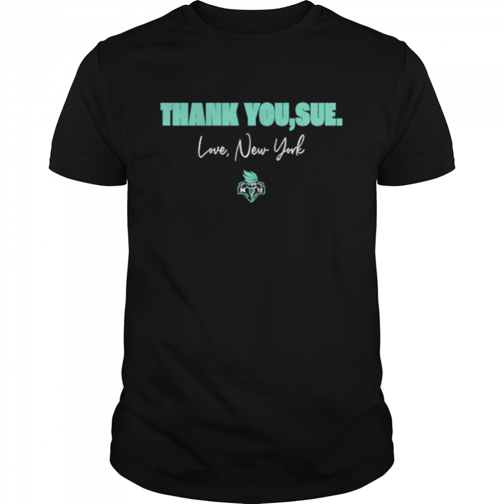 Thank You Sue Love New York Shirt 5 Thank You Sue Love New York Classic Men's T-shirt