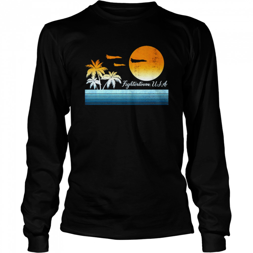 Top Gun Retro Landscape Fightertown USA shirt Long Sleeved T-shirt