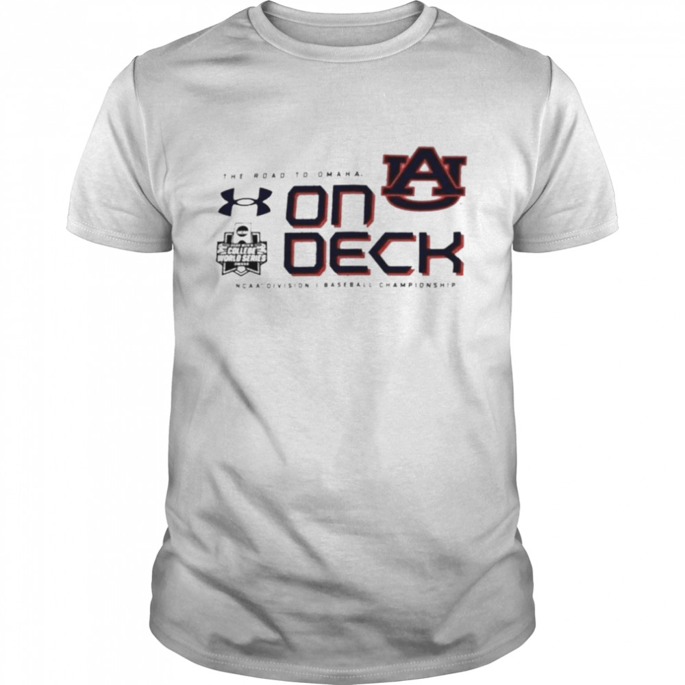 Auburn 2022 CWS On Deck T-Shirt