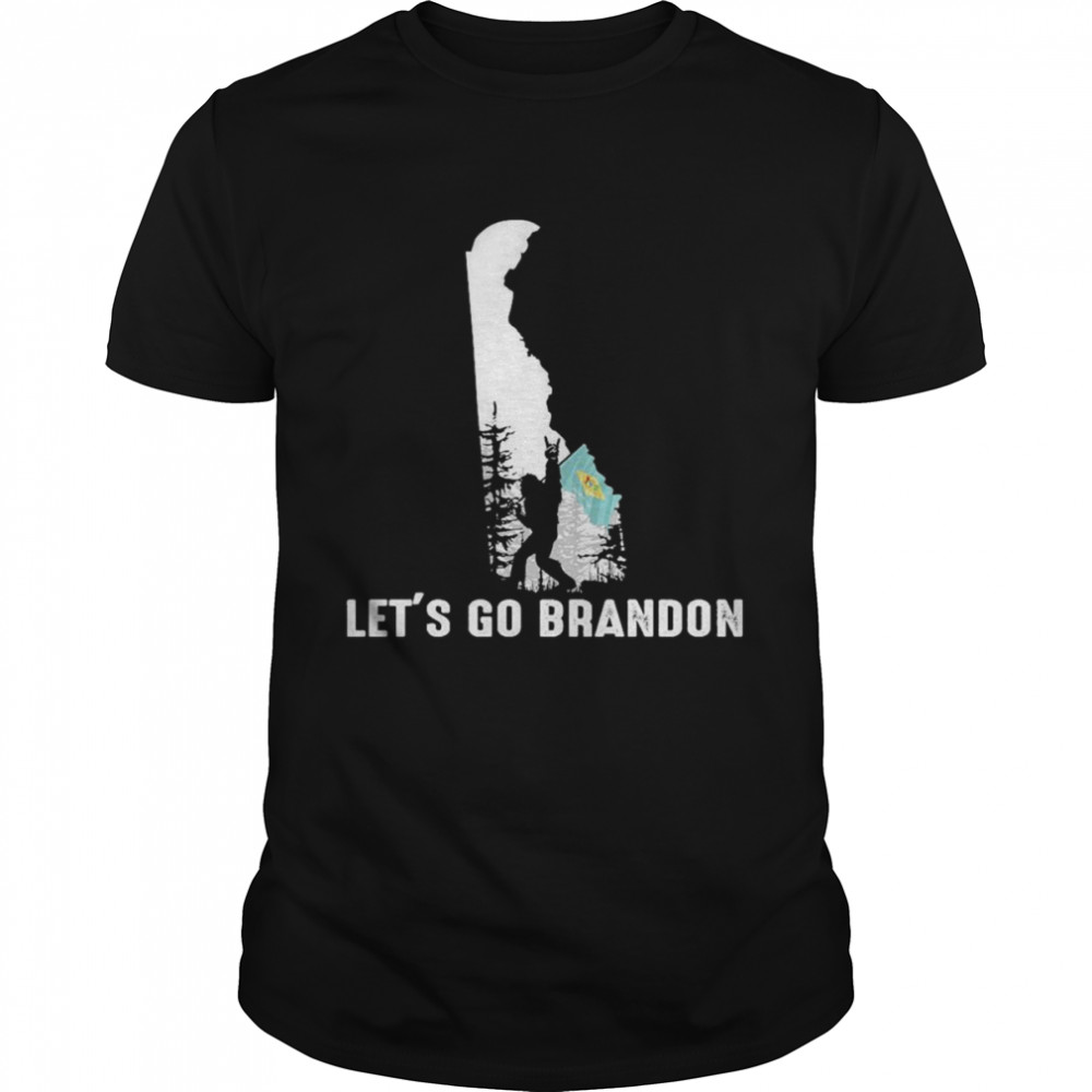 Delaware America Bigfoot Let’s Go Brandon Shirt